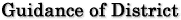 Guidance of District